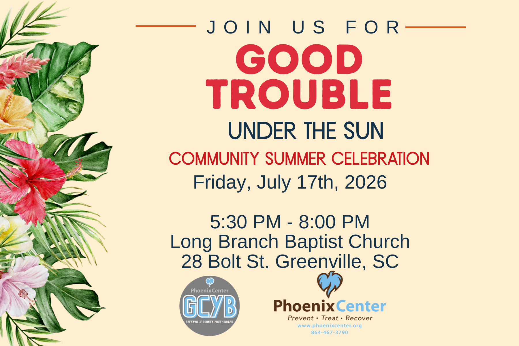 On a light colored background a graphic of tropical flowers, the name and date of the event and the Phoenix Center logo.