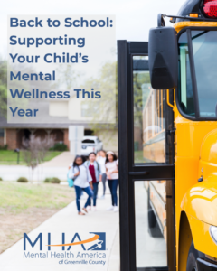 Children walking along side a school bus with the words Back to School Supporting Your Child's Mental Wellness This Year.