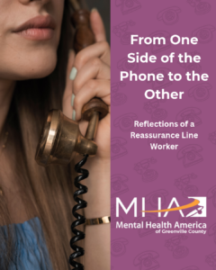 A photo of a woman holding a telephone. The words From One Side of the Phone to the Other Reflections of a Reassurance Line worker and the MHGC Logo